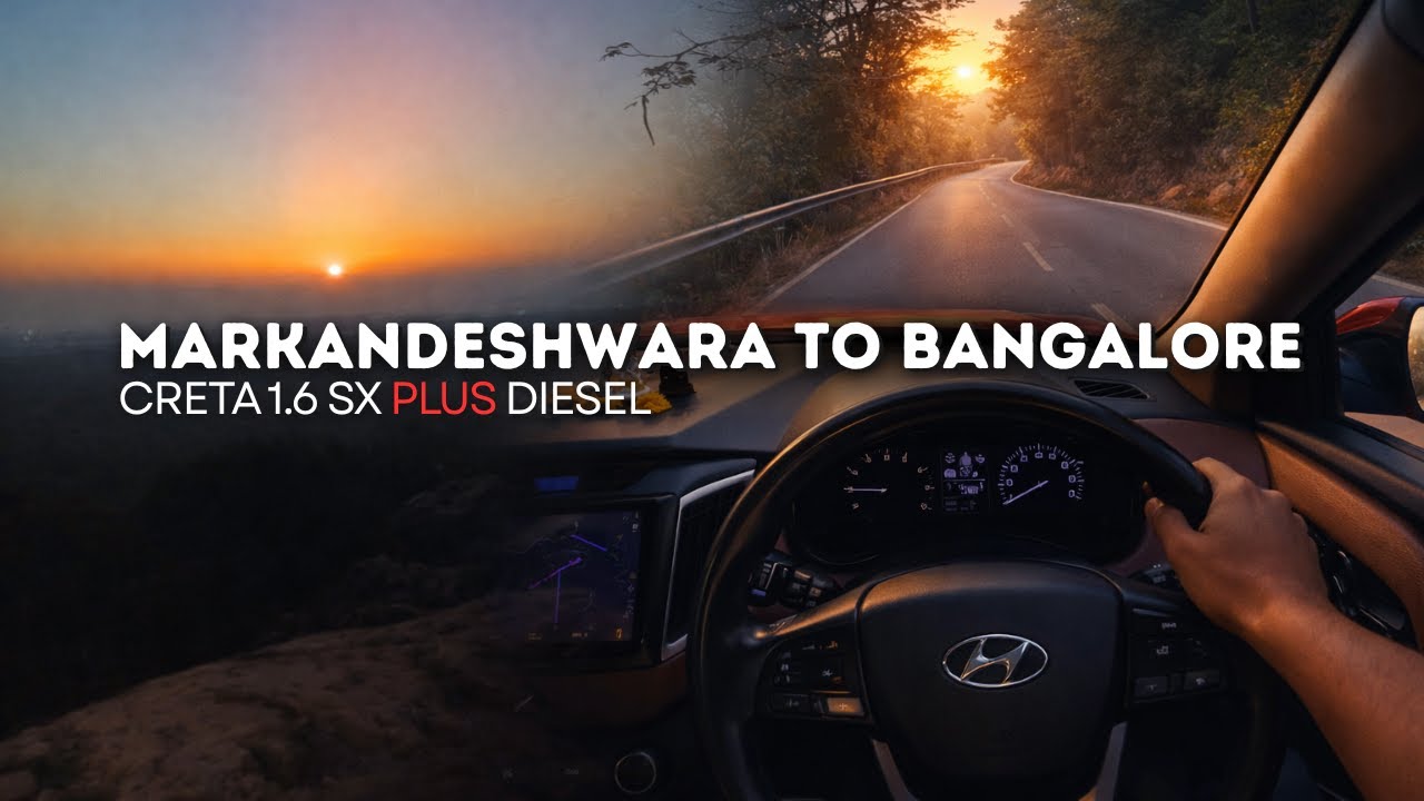 6 AM Sunrise Drive Back to Bangalore | Markendeya Hills POV | Creta 1.6 Diesel