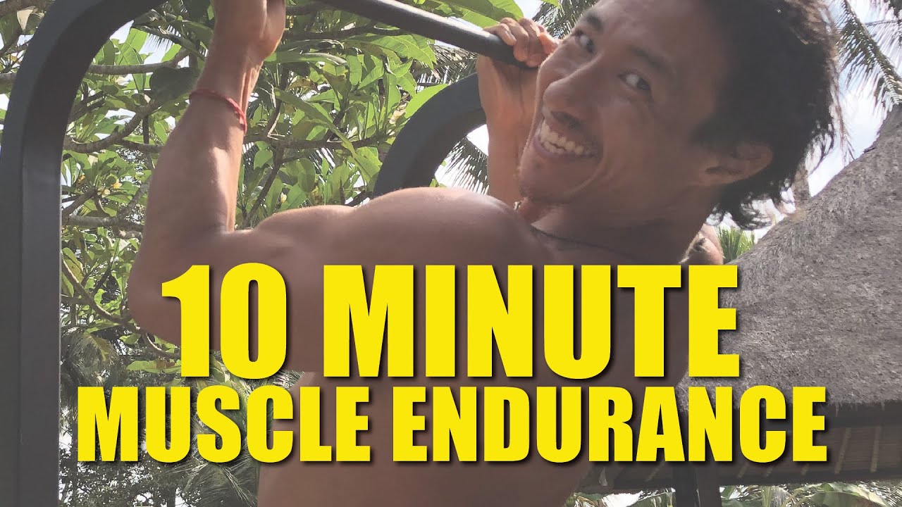 10 Min Muscle Endurance Training