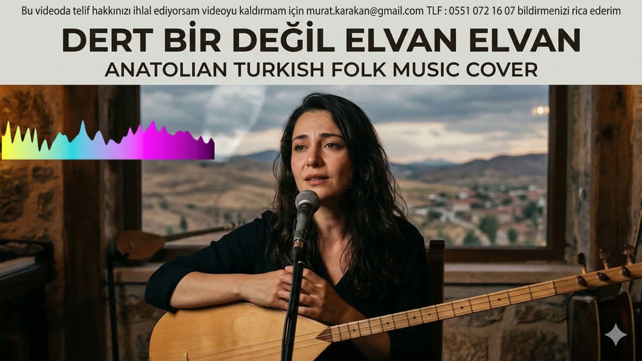 Dert Bir Değil Elvan Elvan (Anatolian Turkish Folk Music Cover)