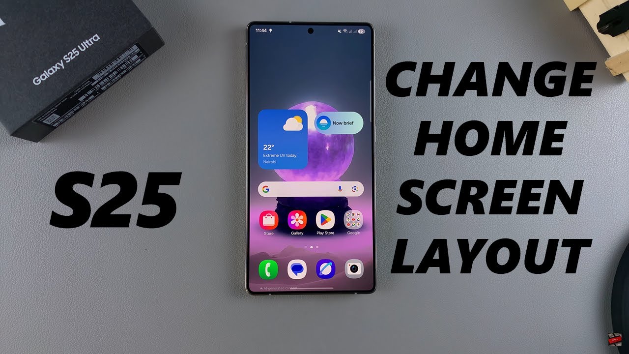 How To Change Home Screen Layout On Samsung Galaxy S25 / S25 Ultra