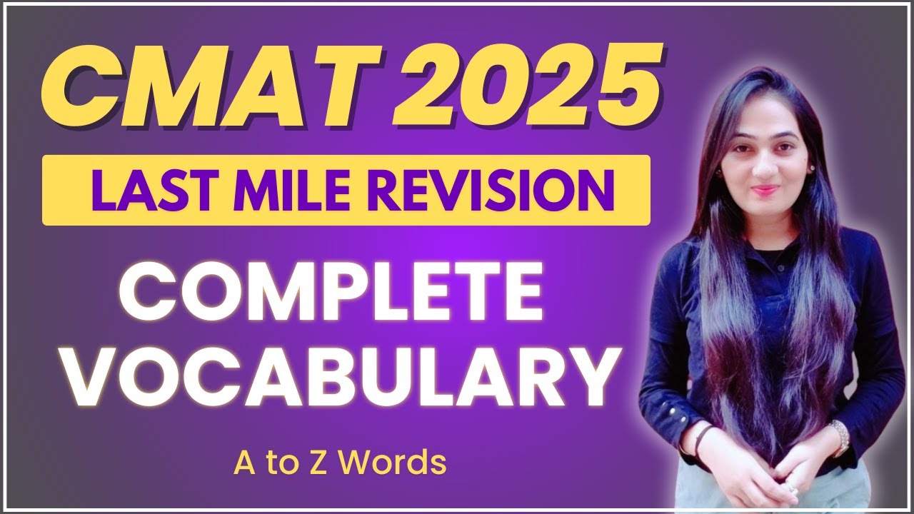 CMAT 2025 Verbal ( Complete Vocabulary ) Marathon by Suman Shekhawat
