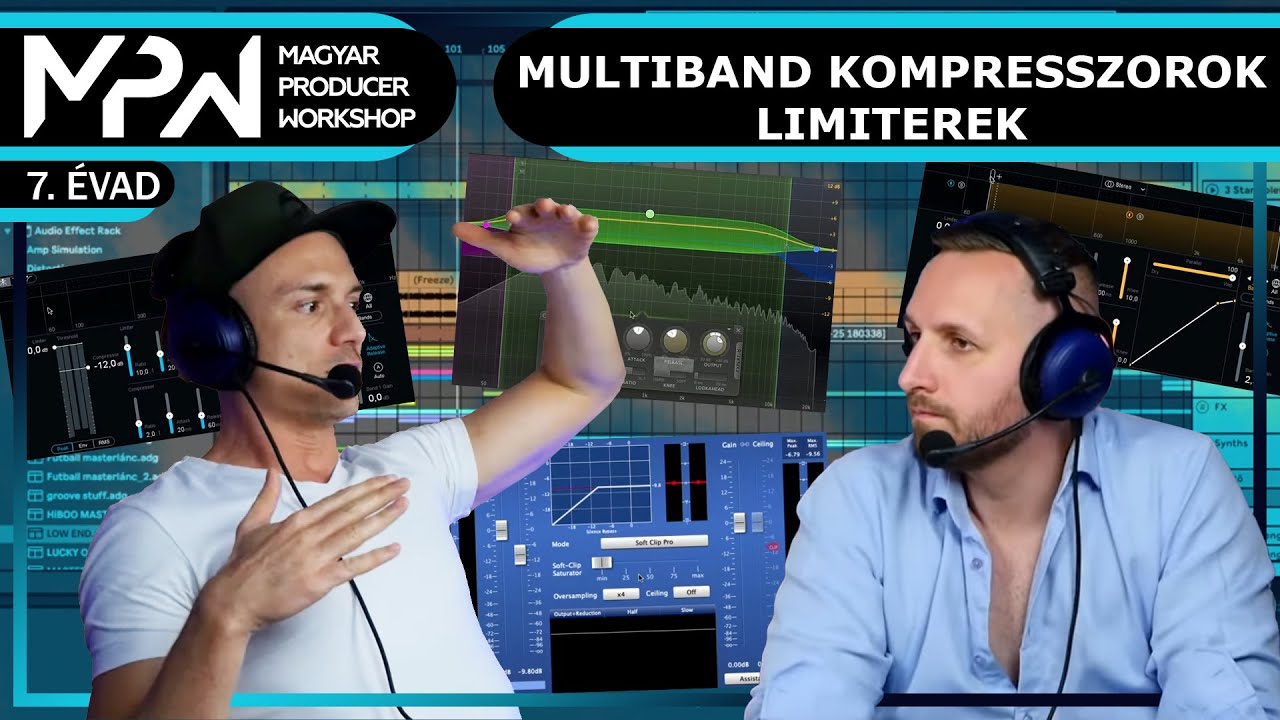 Multiband kompresszor és Limiterek | Bakonyi Bálinttal
