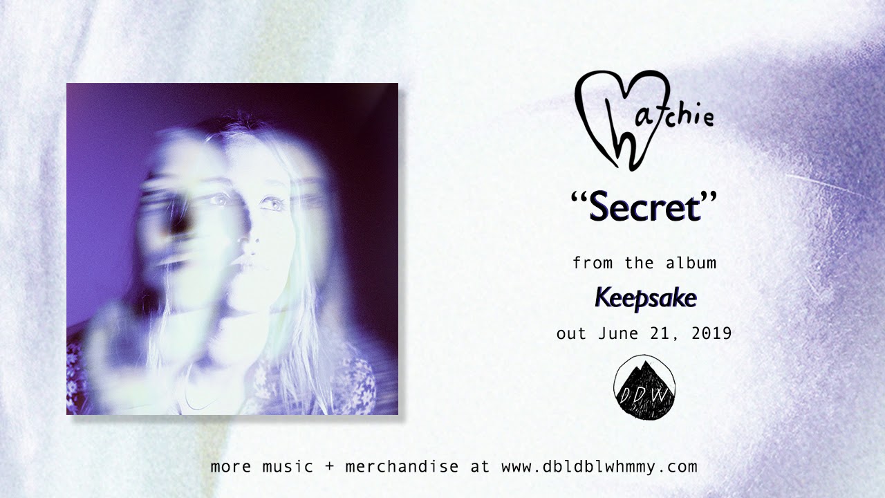 Hatchie - Secret (Official Audio)