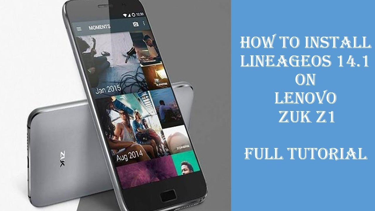How to Install LINEAGE OS 14.1 on Lenovo Zuk Z1 Full Tutorial (Step by Step)