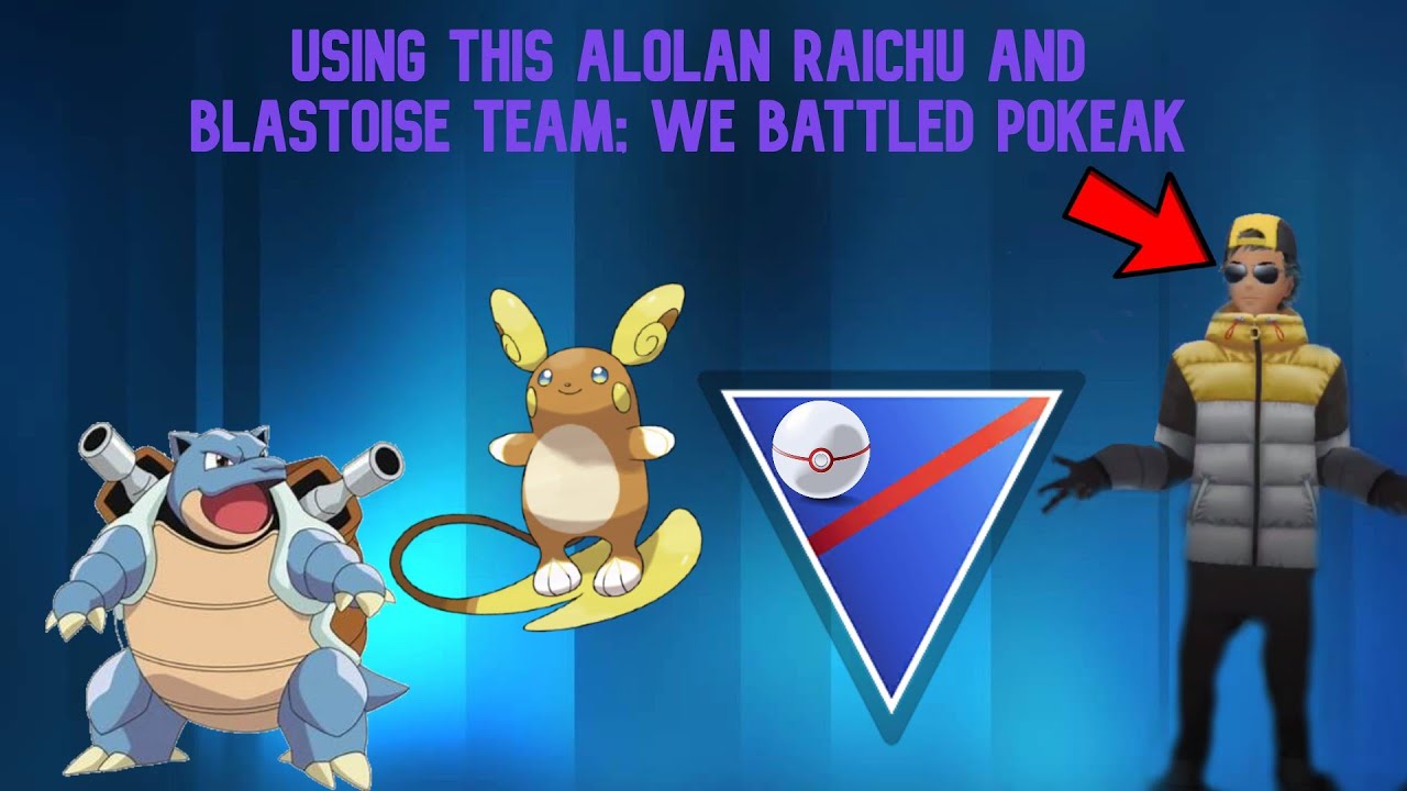 I battled pokeAk with this Alolan Raichu and Blastoise Team!