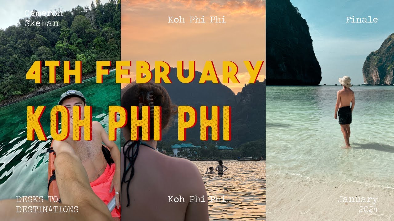 Koh Phi Phi: Snorkelling, Boxing, Parties  [Desks to Destinations Finale]