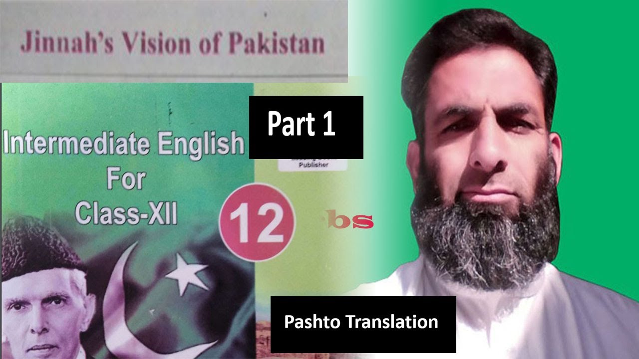English class 2nd year||unit 2||Jinnah's vision of Pakistan||Pashto translation