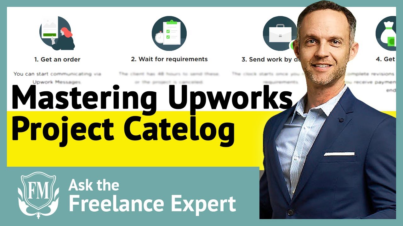 How to Master Upworks New Catalog Projects | FreelancerMasterclass.com