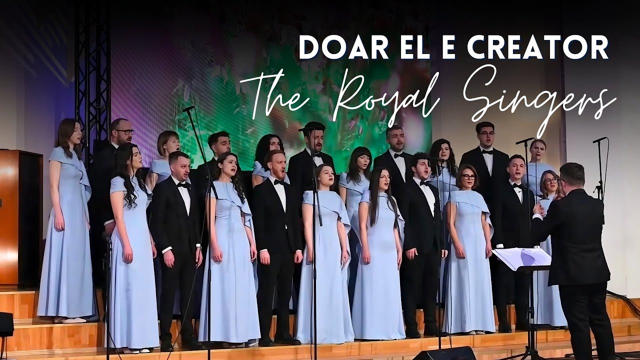 Doar El e Creator &ndash; The Royal Singers