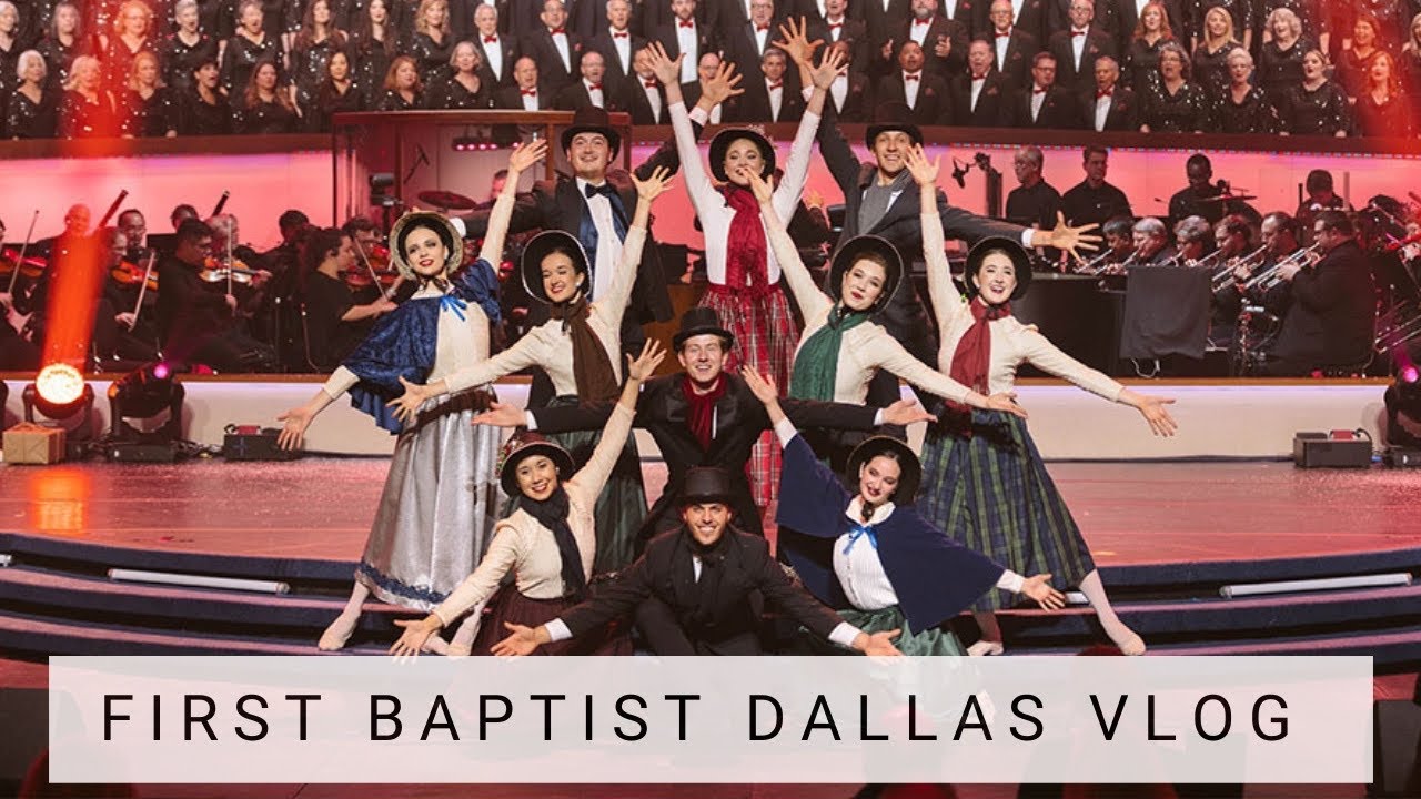 First Baptist Dallas Christmas Vlog