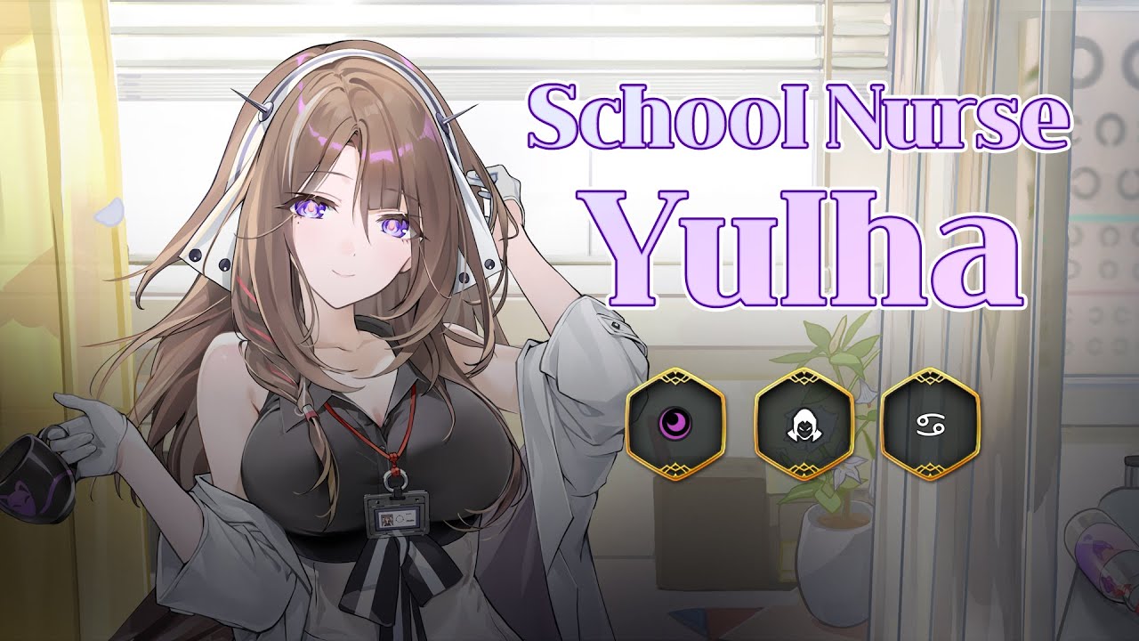 School Nurse Yulha | New Hero Preview