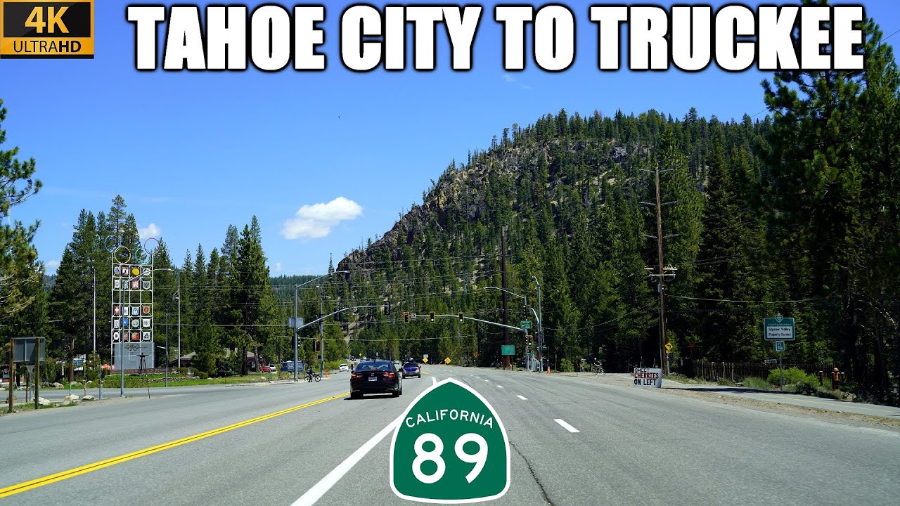 California State Route 89 North: Tahoe City to Truckee