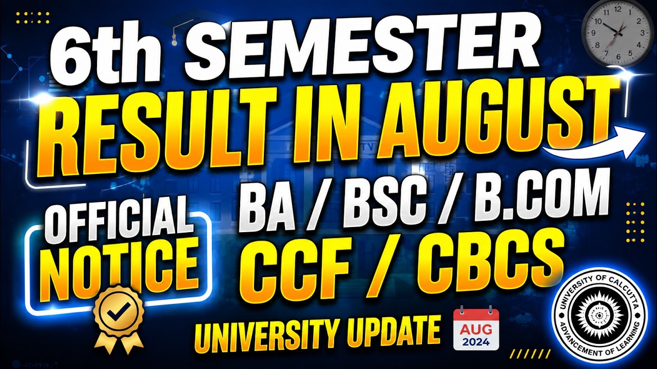 😱 6th Semester Result in August 🚨 BA/BSc/B.Com | CCF & CBCS