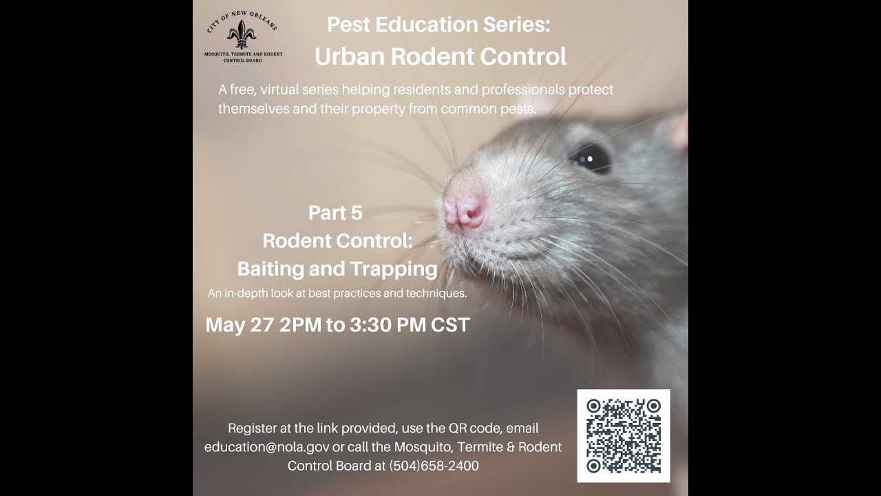 2025 Pest Education Series-Urban Rodent Control (Baiting and Trapping)