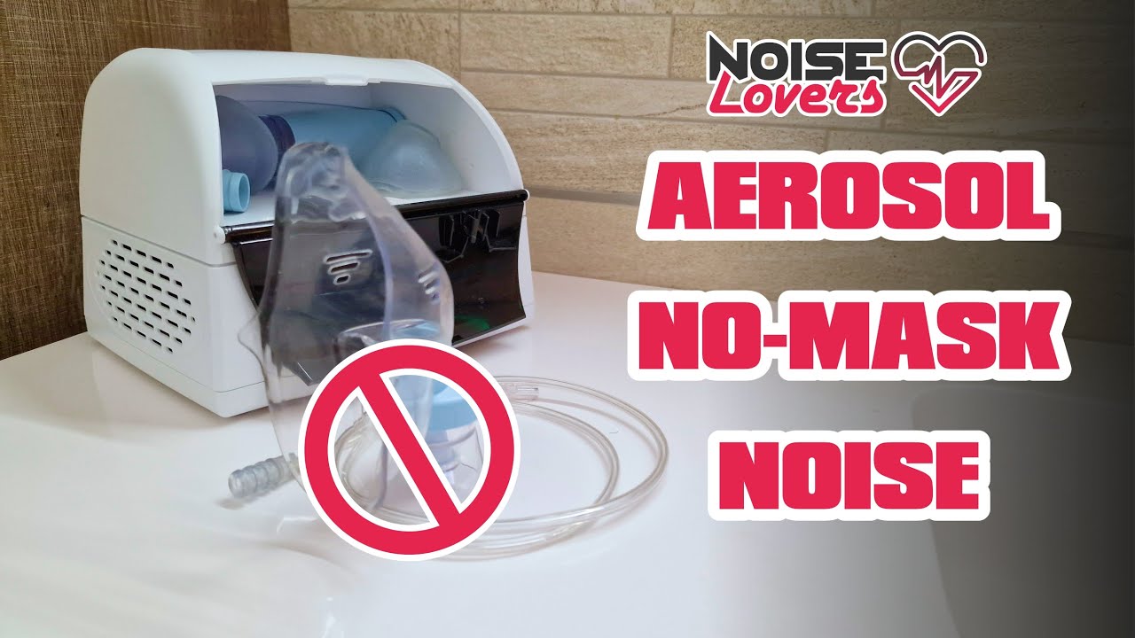 Aerosol no mask 3H relaxing sound- ASMR - Noise Lovers
