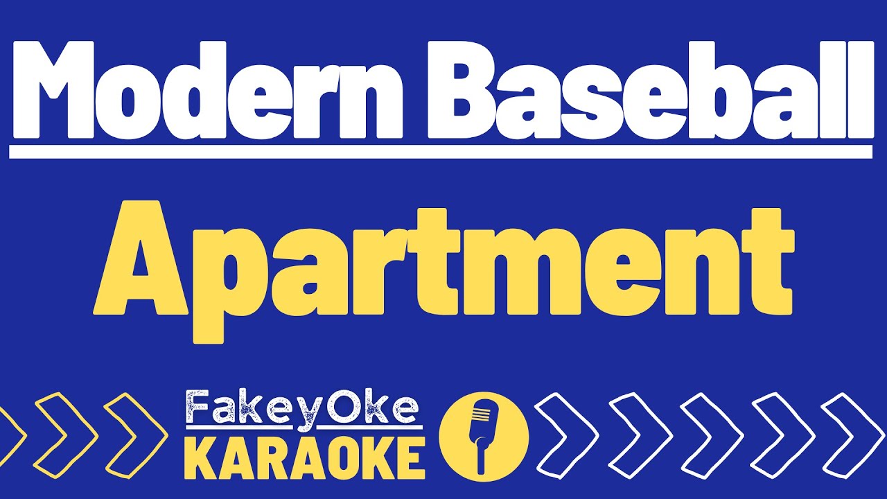 Modern Baseball - Apartment [Karaoke]