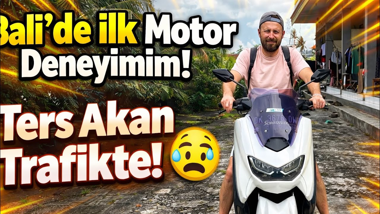 Endonezyalı Kız Bana Motorunu Verdi! Bali’de İlk Motor Deneyimim 🏍️”