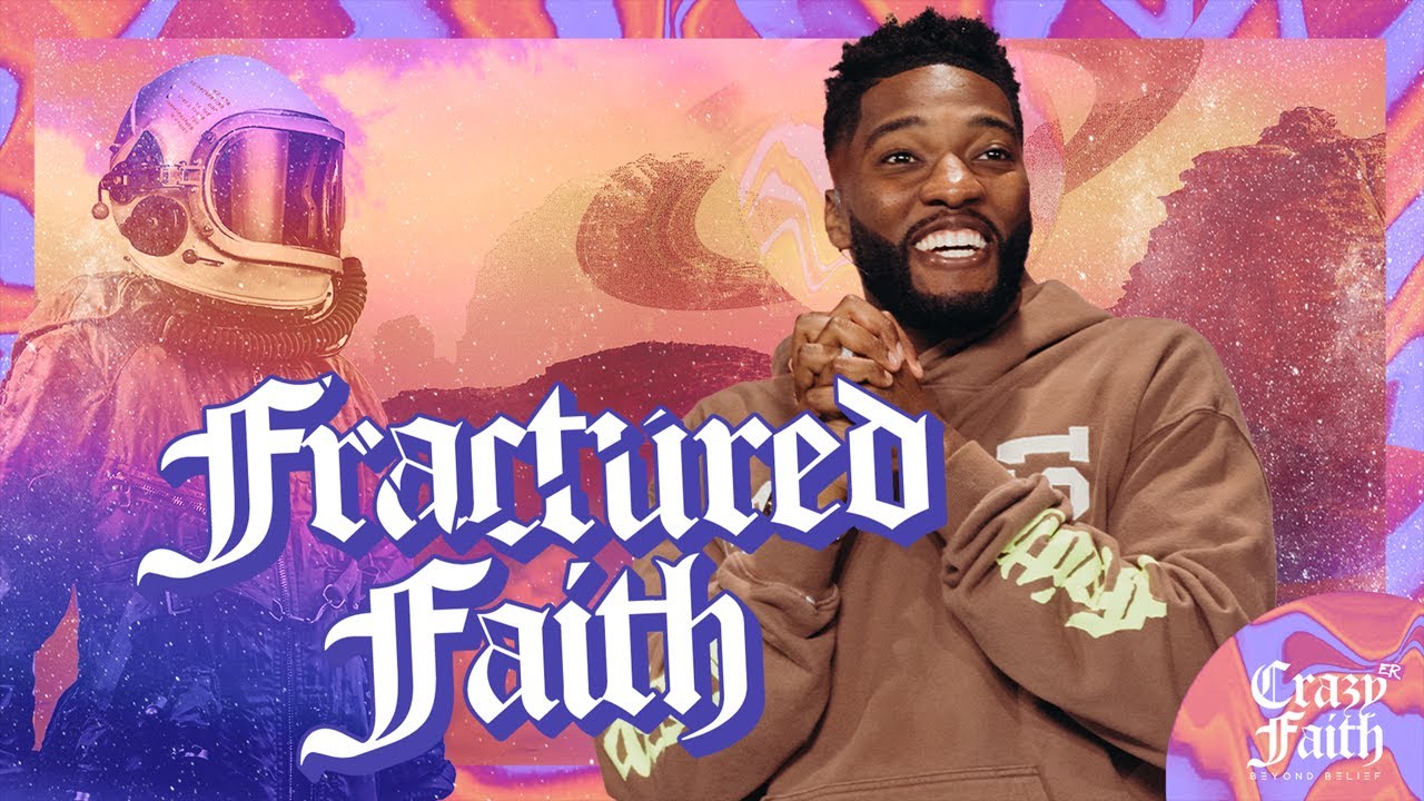 Fractured Faith // Will You Still Be Faithful? // Crazyer Faith (Part 12) // Michael Todd