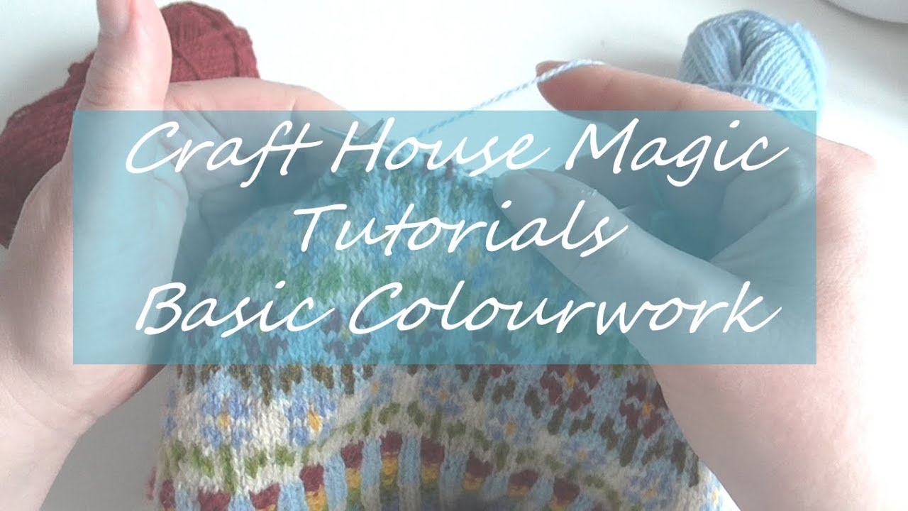 Tips on Basic Colourwork knitting