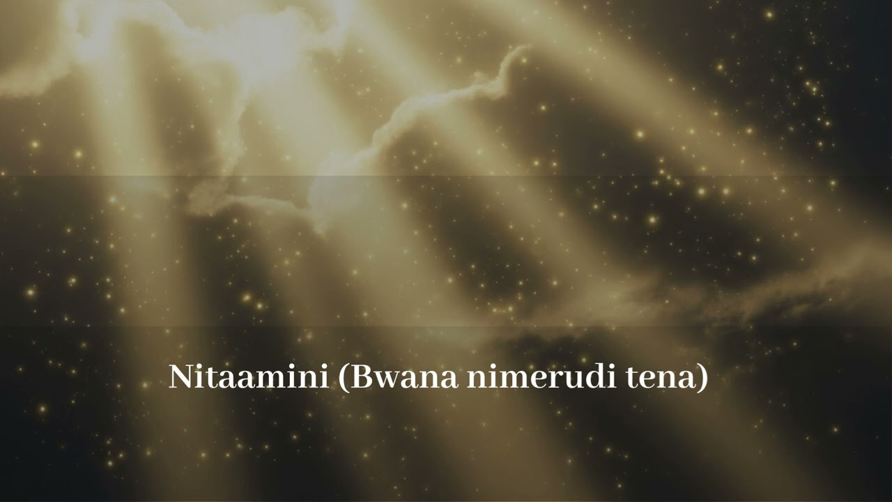 Bwana nimerudi Tena