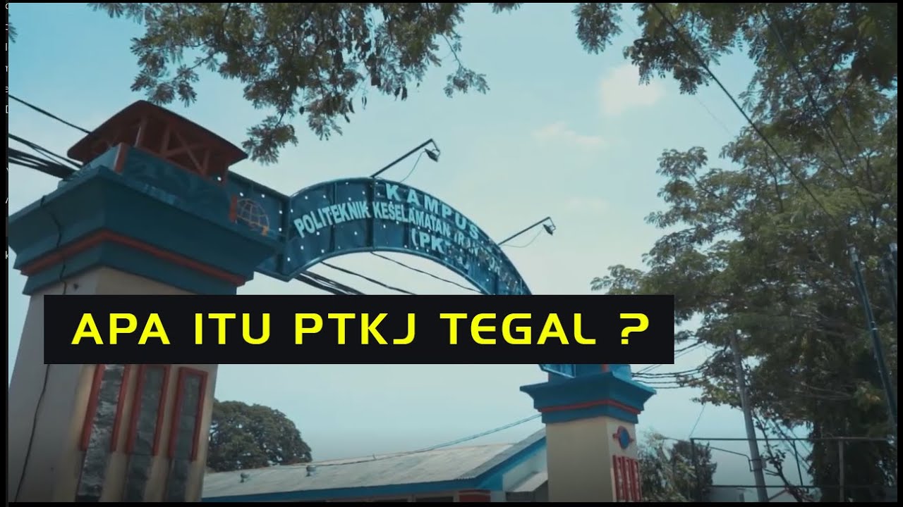 Mengenal PKTJ Tegal