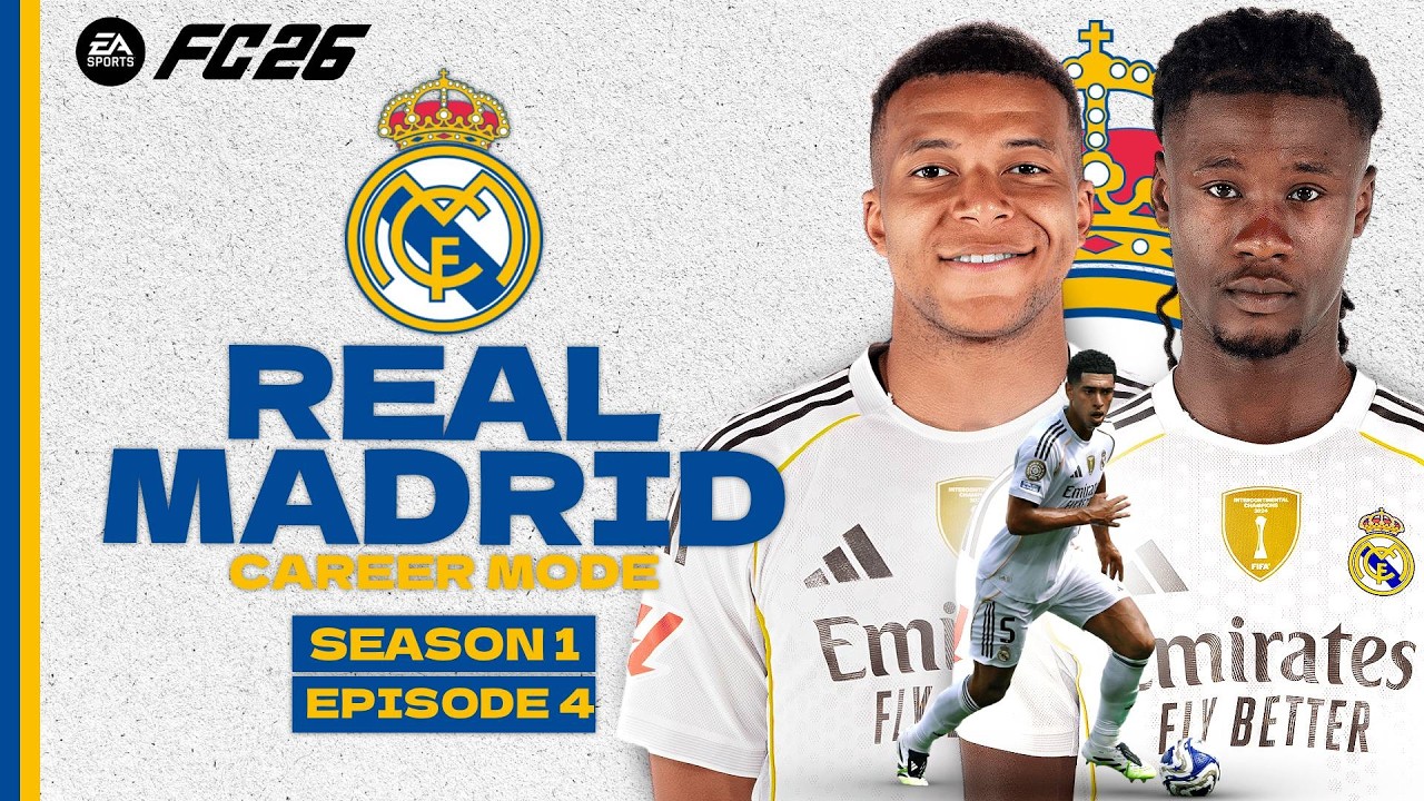 EA FC 26 Real Madrid Career Mode - S1 #4-  Going Top