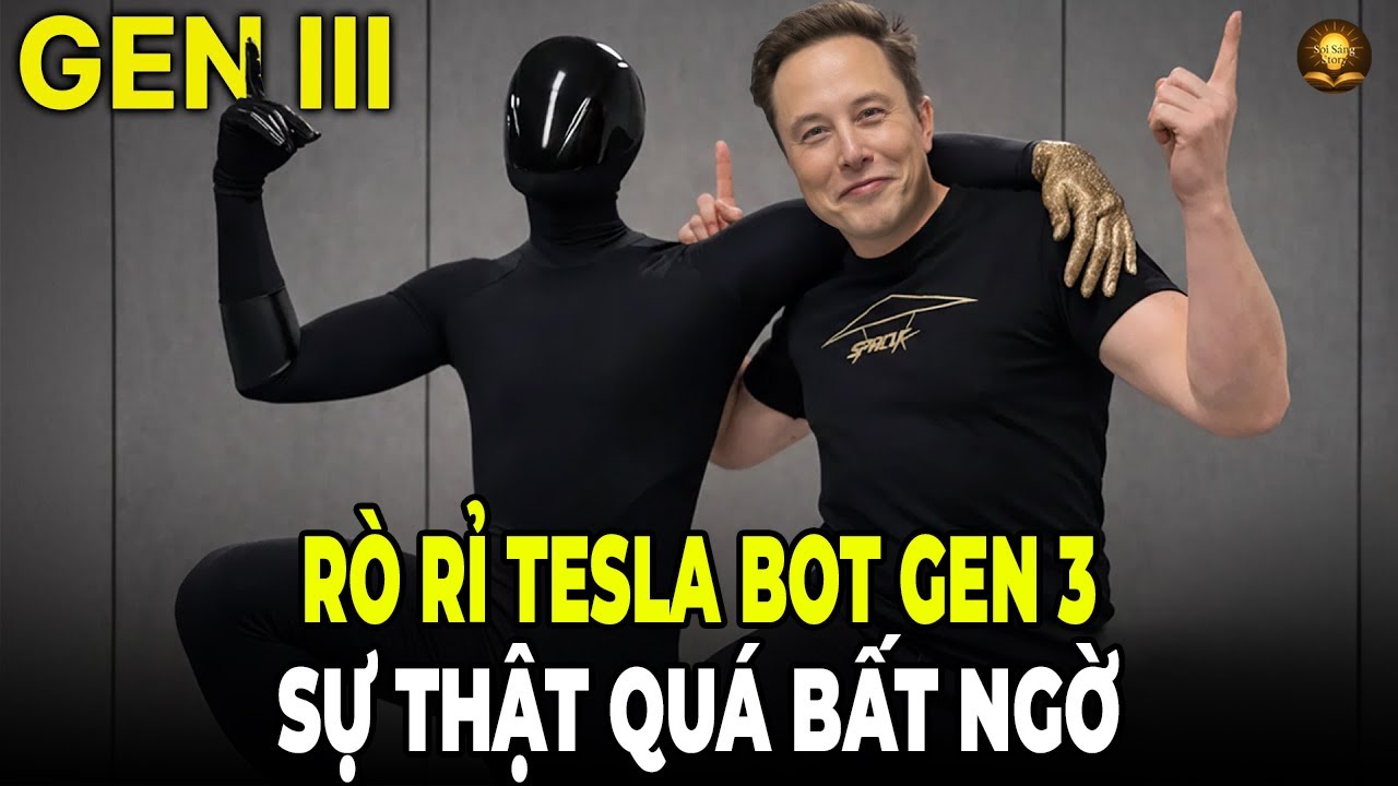 Tesla Bot Gen 3 Của Elon Musk Bị Rò Rỉ, Sự Thật Khiến Ai Cũng Sốc!