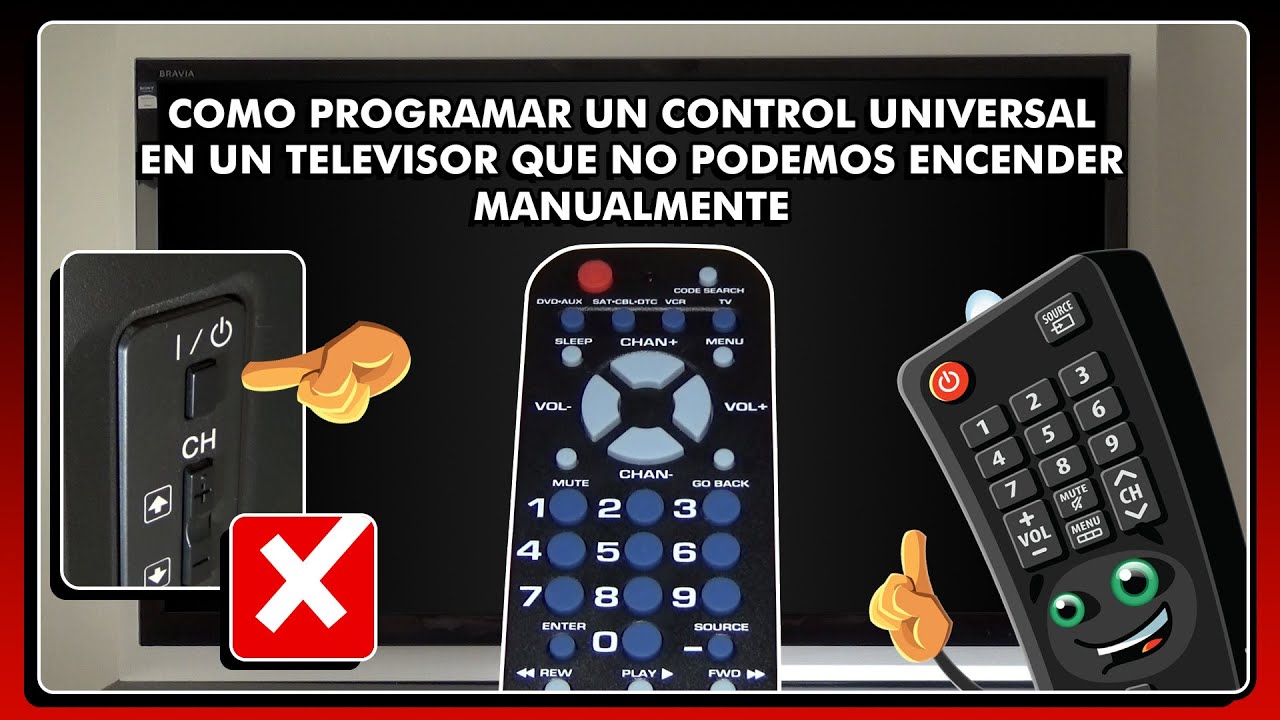 COMO PROGRAMAR UN CONTROL UNIVERSAL RCA EN UN TV QUE NO SE PUEDE ENCENDER PRENDER MANUALMENTE