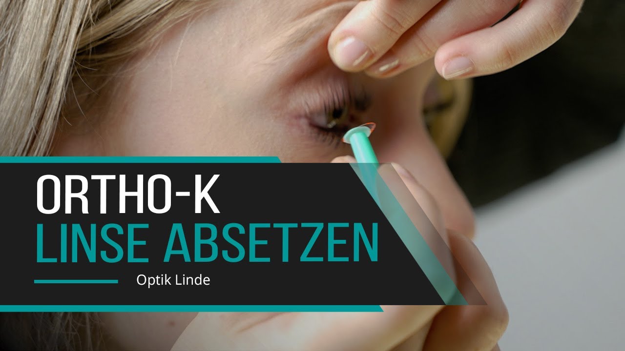 Absetzen der OrthoK-Kontaktlinsen