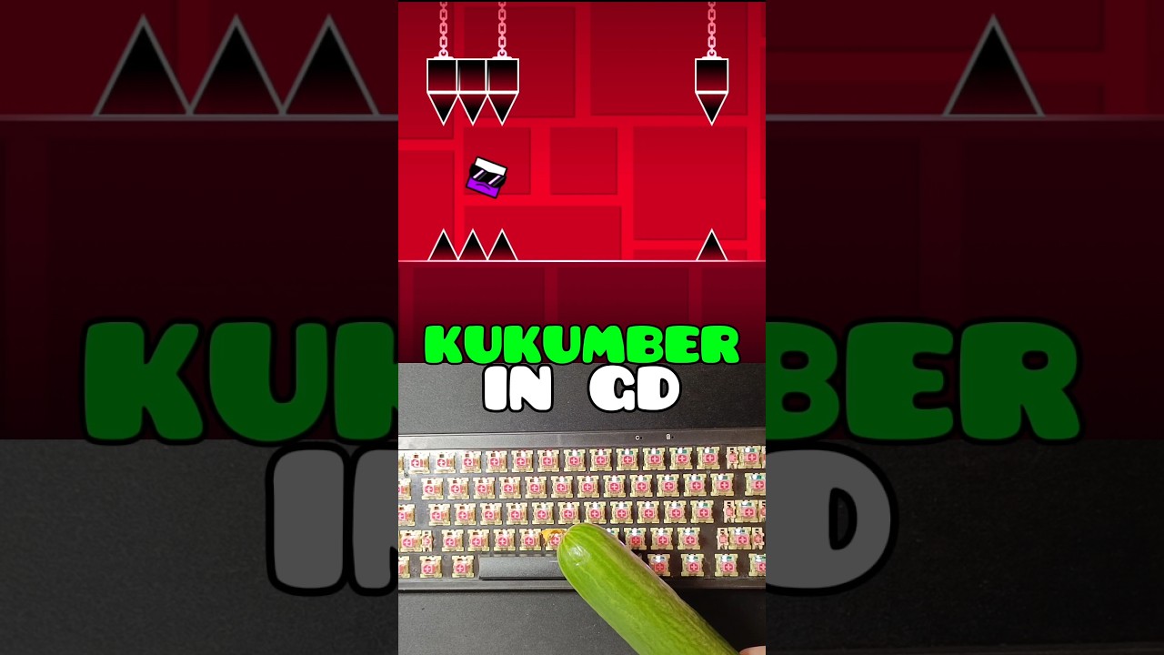 KUKUMBER IN GD?! #geometrydash  #gd  #memes #cucumber