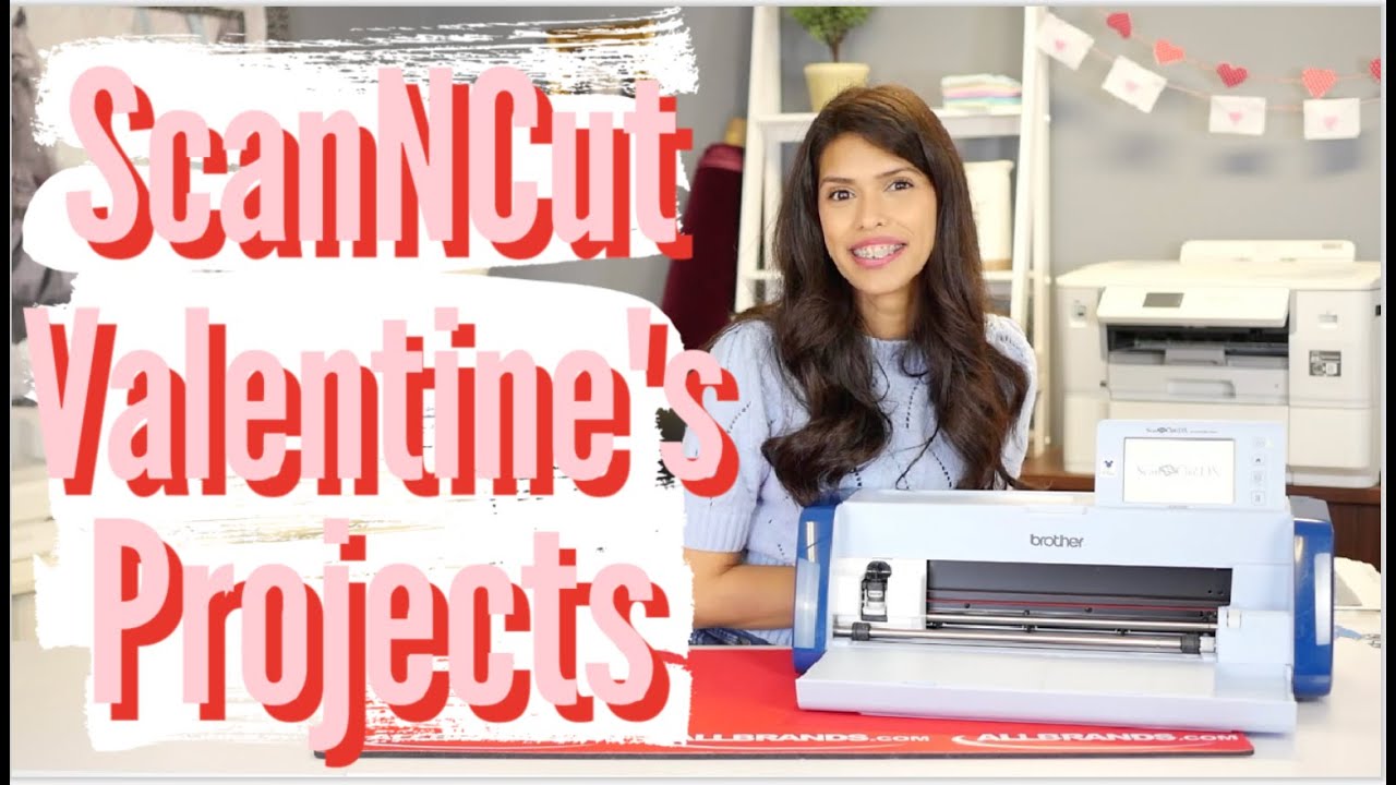 ScannCut Valentine's Day Projects : AllBrands After Hours