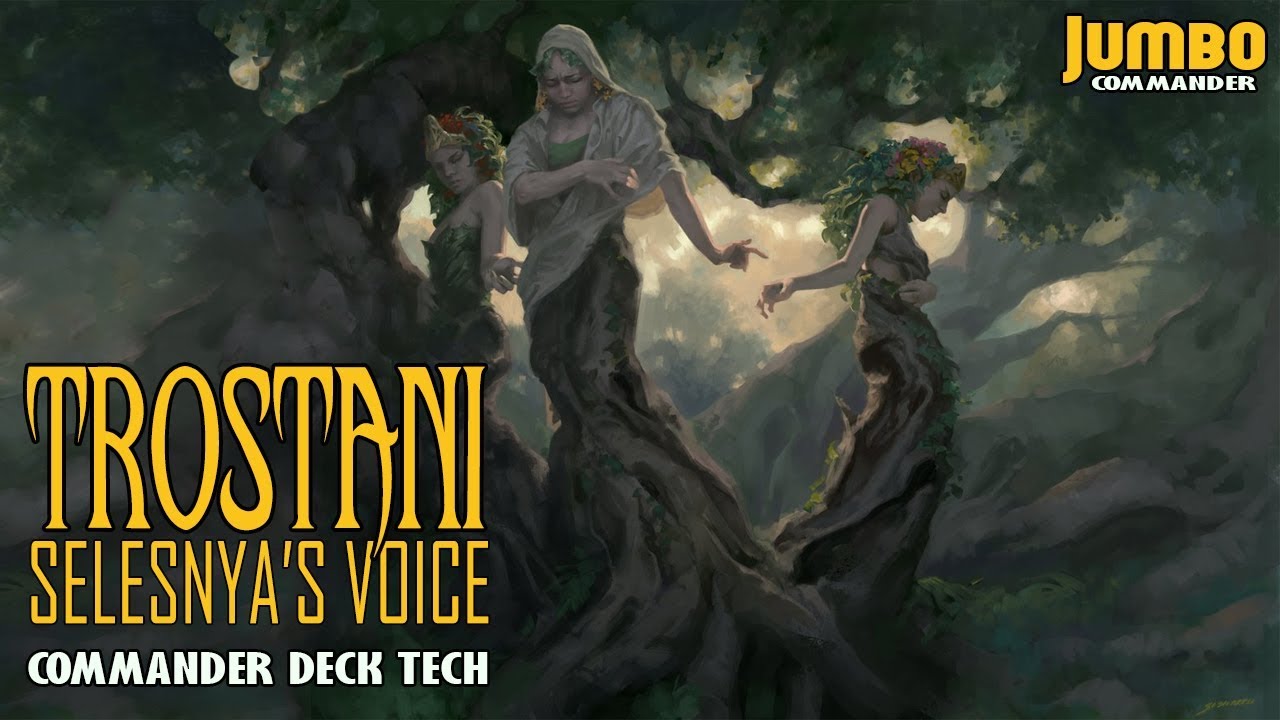 Trostani Selesnya's Voice Commander Deck Tech