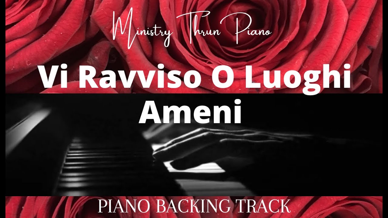 Vi Ravviso O Luoghi Ameni PIANO ACCOMPANIMENT