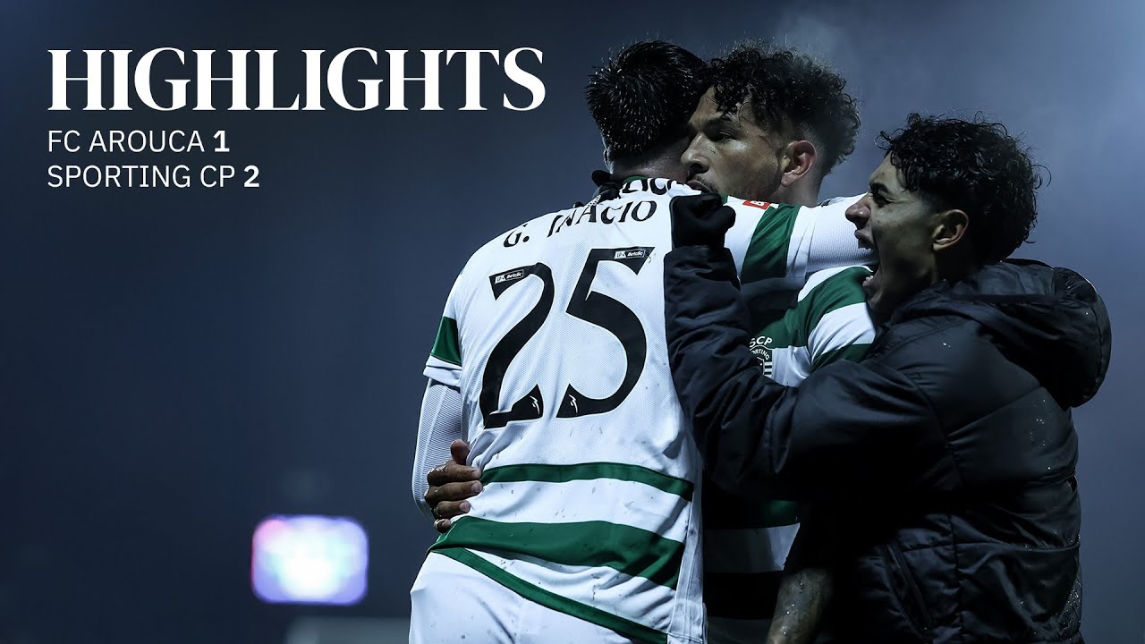 Resumo | Liga Portugal: FC Arouca 1-2 Sporting CP