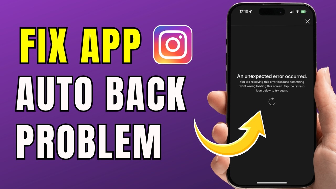Instagram Keeps Going Back Automatically? Fix Instagram Not Working Properly (2026)