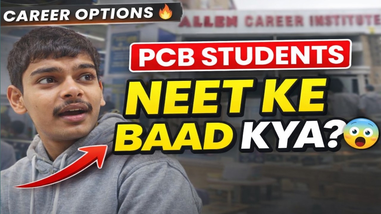 Allen Career Counselling Experience | PCB Students Career Options 