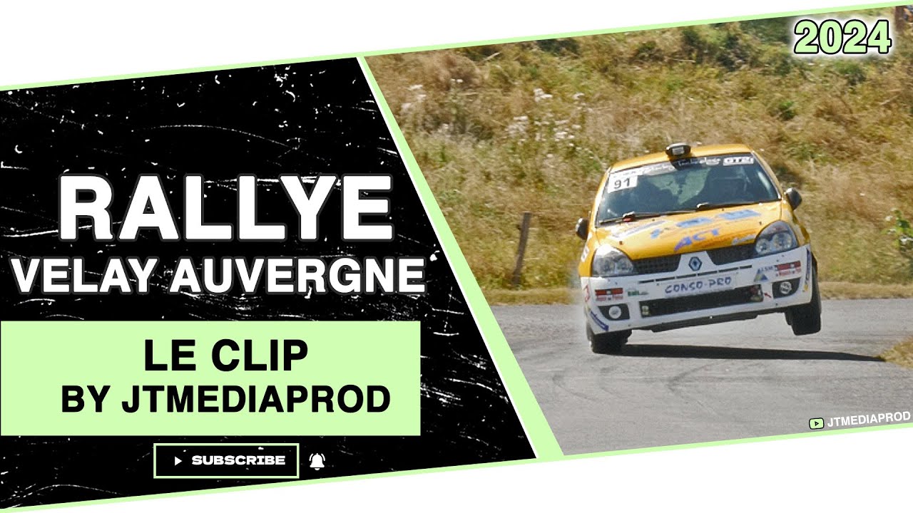 Rallye Velay Auvergne 2024 - Le Clip