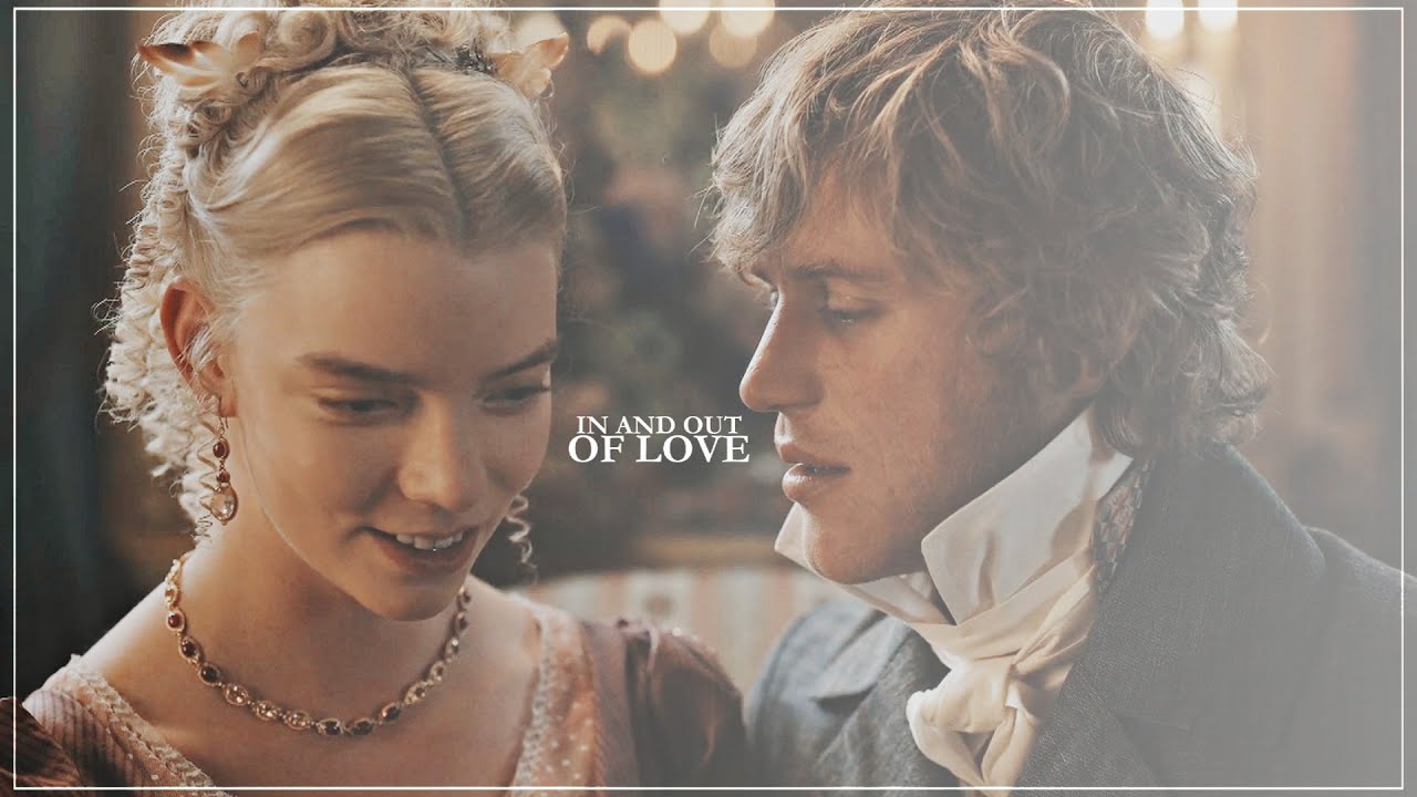 Emma & Knightley || In and out of love (EMMA)