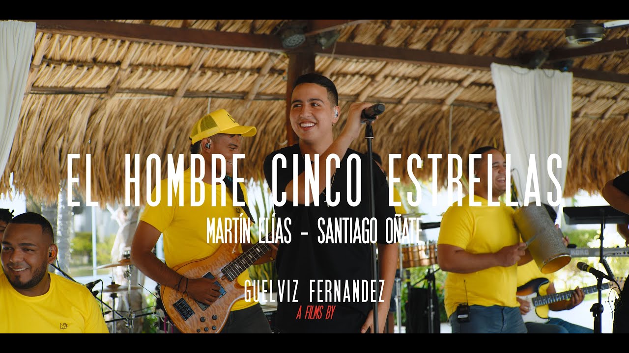 Martin Elías Jr, Santiago Oñate - El Hombre Cinco Estrellas (En Vivo)