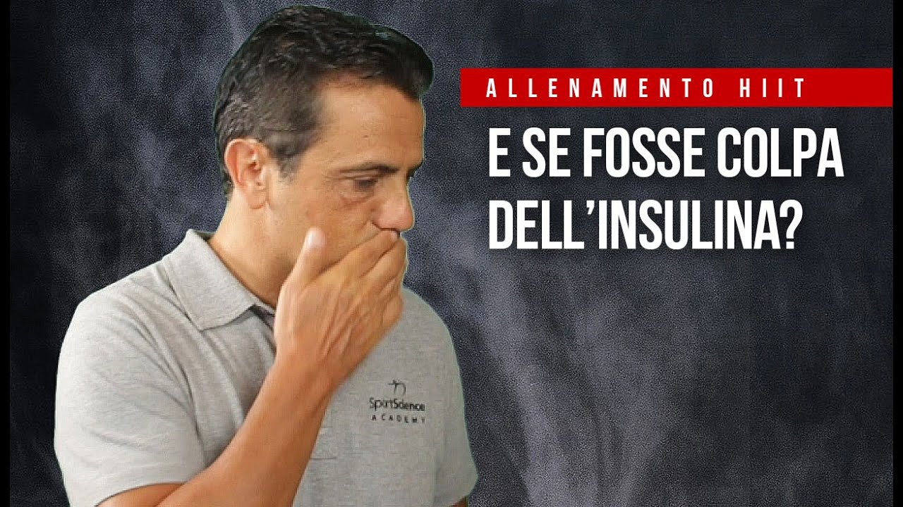 HIIT Video 16 |  Il ruolo dell'insulina nello sport