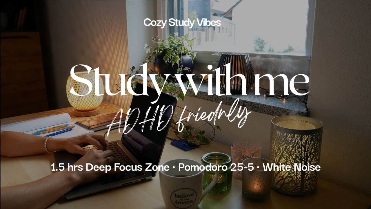 1.5hrs Deep Focus Zone | ADHD-Friendly Pomodoro + White Noise & Nature 🌙☕🌿📚