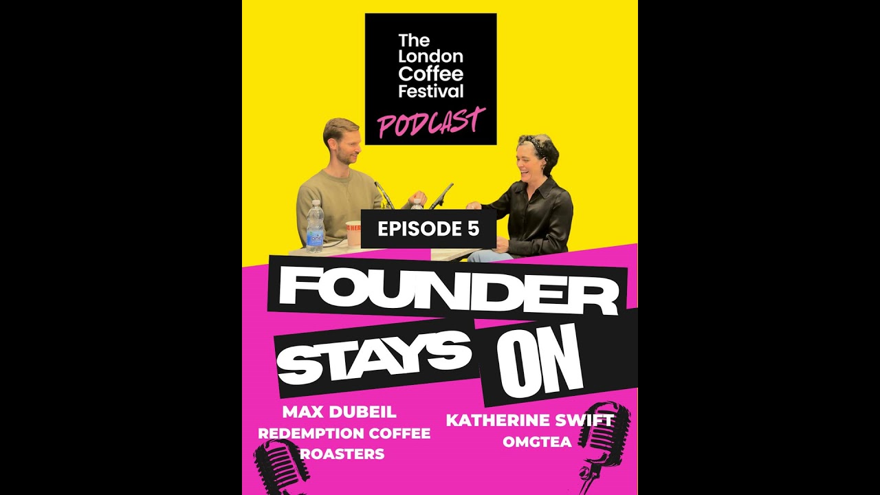 Founder Stays On Podcast: Episode 6 with Max Dubeil and Katherine Swift