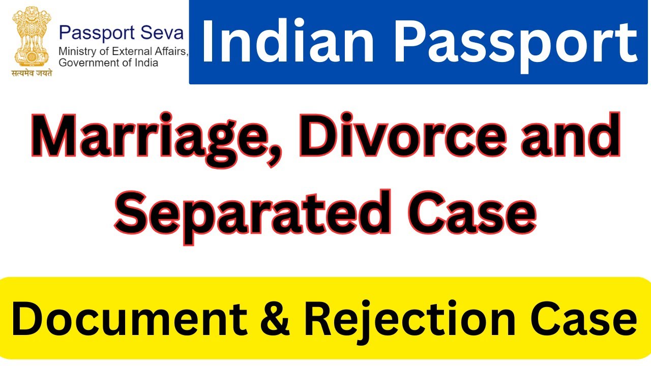 Indian Passport for Marriage, Divorce and Separated Case | Document for Passport | Indian Passport