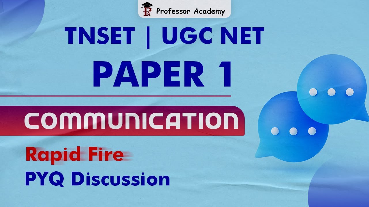 TNSET / UGC NET  Paper 1 | Communication | Rapid Fire PYQ Discussion | Professor Academy
