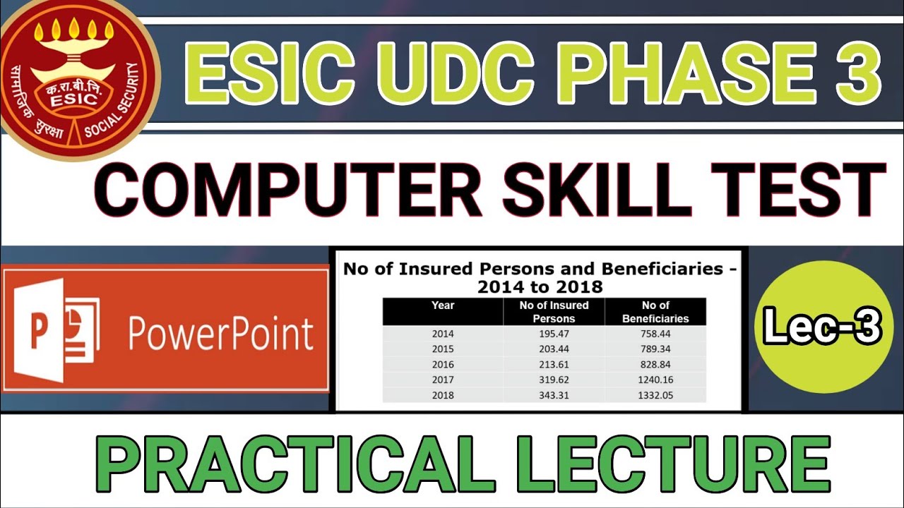 ESIC UDC 2022 - Computer skill test with sample paper | MS PowerPoint Lec- 3
