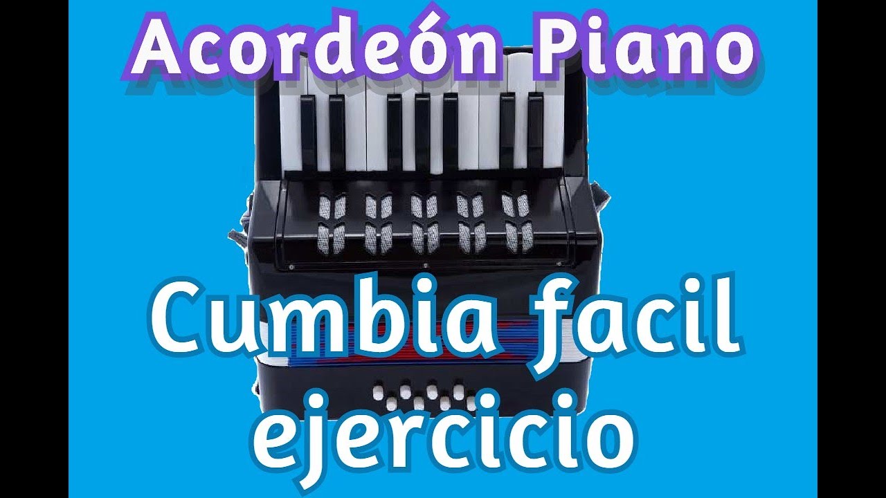 Cumbia f&aacute;cil | Mini Acorde&oacute;n piano | Tutorial