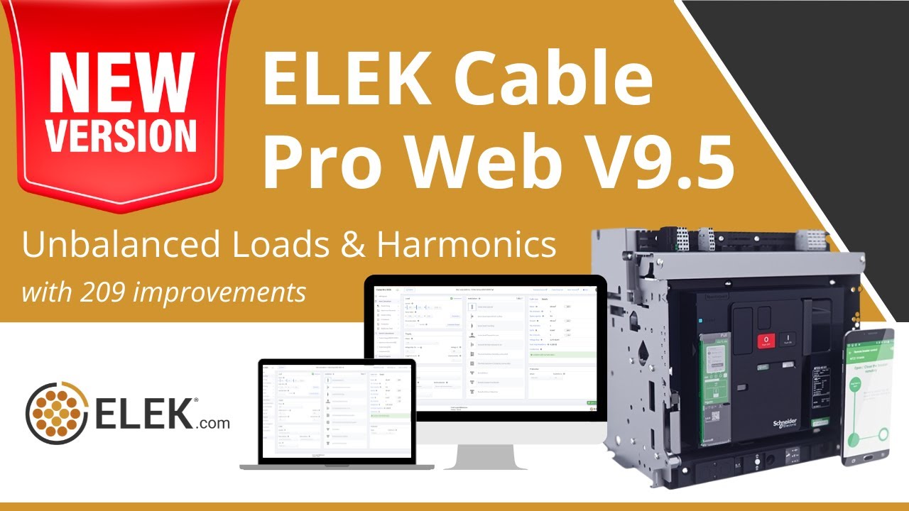 Unbalanced Voltage Drop and Harmonics Cable Sizing Calculations | New ELEK Cable Pro Web Release
