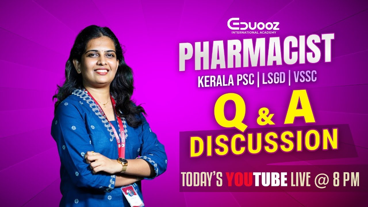 Kerala PSC Pharmacist | Previous Year Q&A Discussion | LSGD | VSSC | Live at 8 PM