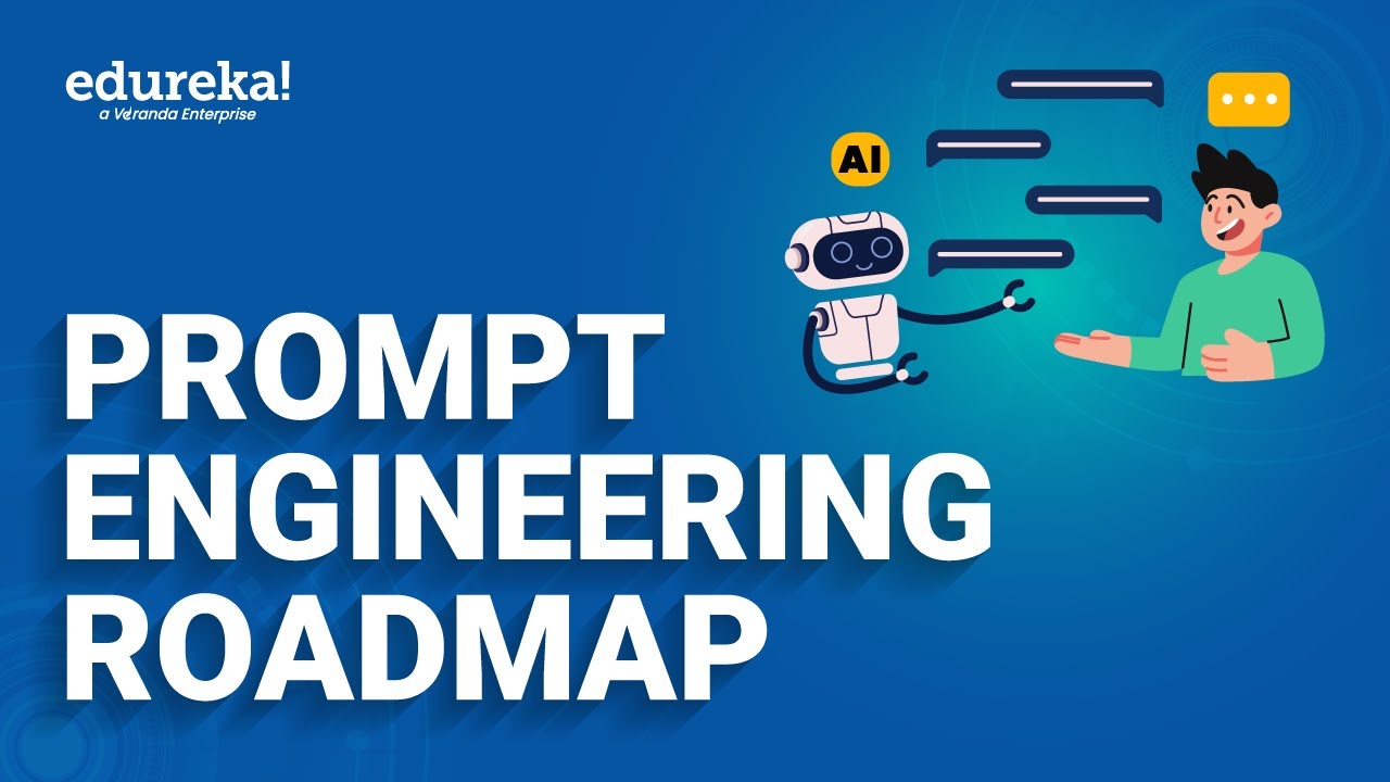 Prompt Engineering Roadmap | How to Become a Prompt Engineer in 2025 | Edureka