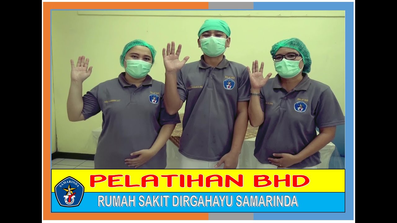 PELATIHAN BHD RS DIRGAHAYU SAMARINDA